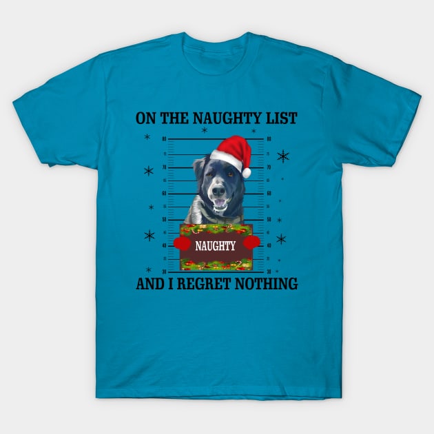 mugshot dog-On The Naughty List And I Regret Nothing T-Shirt by Cube2